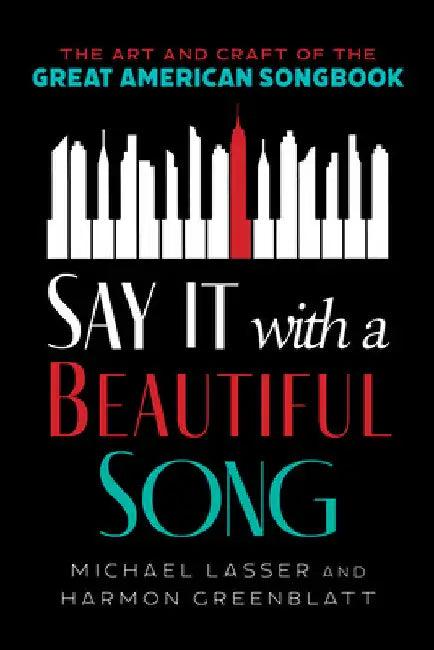 Say It with a Beautiful Song (English, Michael Lasser | Harmon Greenblatt)