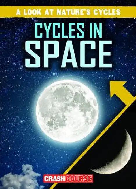 Cycles in Space (English, Bray Jacobson)