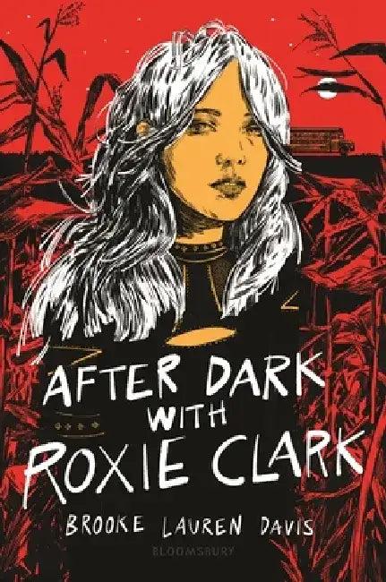 After Dark with Roxie Clark (English, Brooke Lauren Davis)
