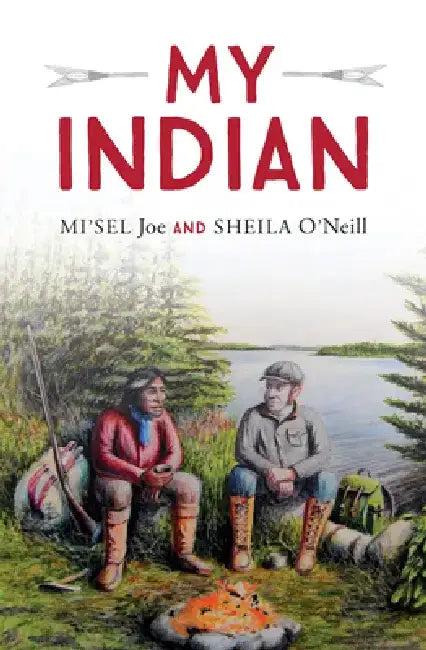My Indian (English, Mi'sel Joe | Sheila O'Neill)