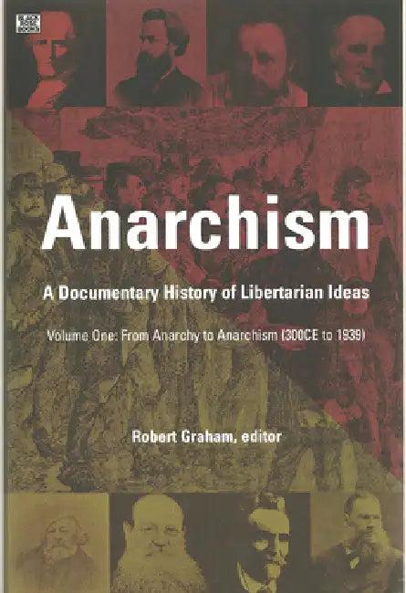 Anarchism (English, Robert Graham)