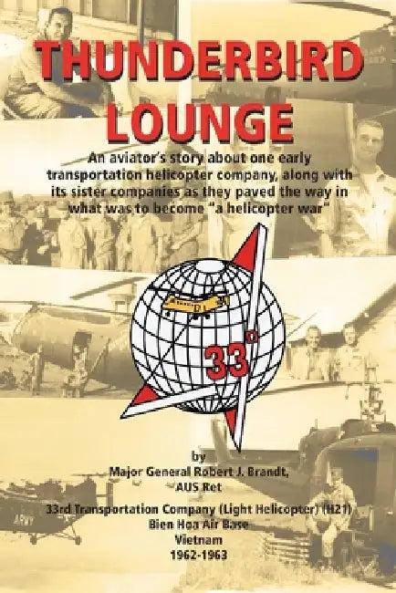Thunderbird Lounge (English, Major General Robert J. Brandt Aus Ret)