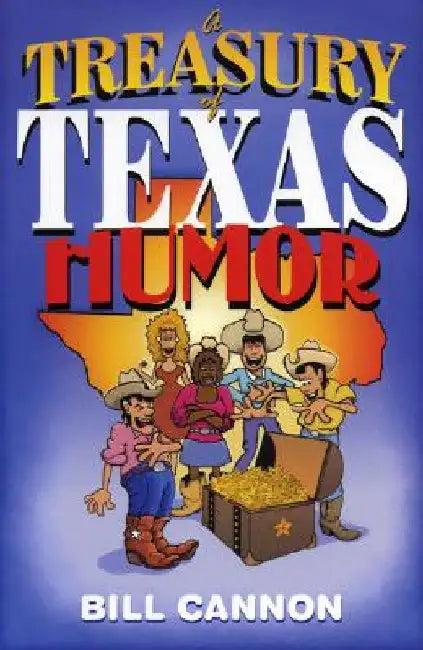 A Treasury of Texas Humor (English, Bill Cannon)