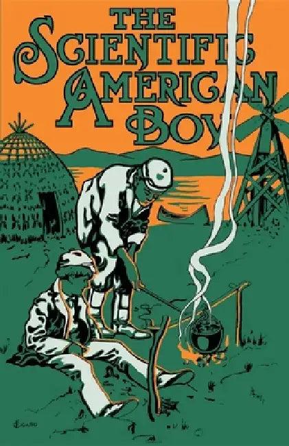 Scientific American Boy (English, A. Russell Bond)