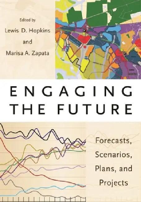 Engaging the Future (English, Lewis D. Hopkins | Marisa Zapata)