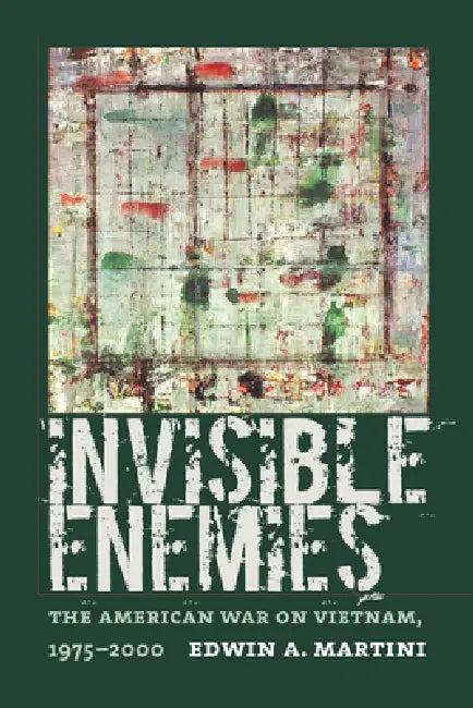Invisible Enemies (English, Edwin A. Martini)