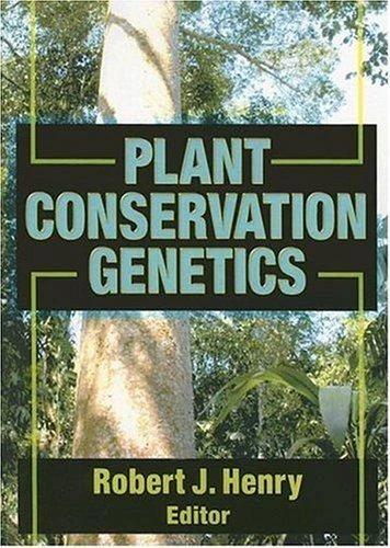 Plant Conservation Genetics (English, Robert J. Henry)