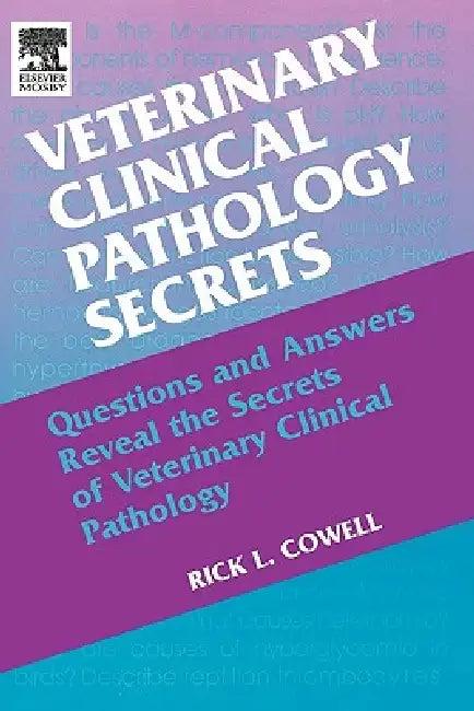 Veterinary Clinical Pathology Secrets (English, Rick L. Cowell)