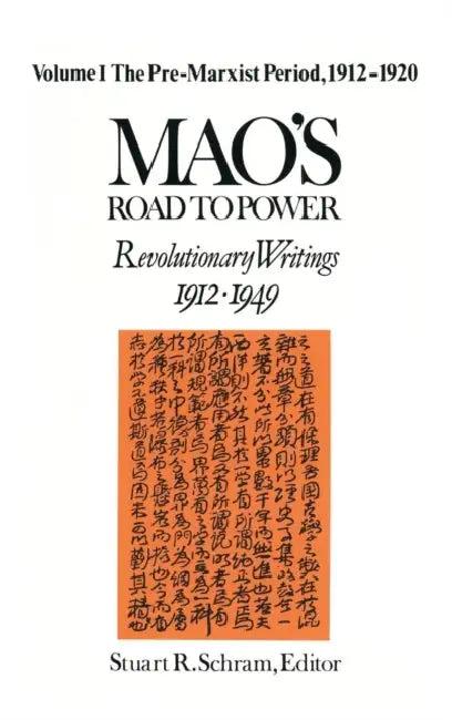 Mao's Road to Power (English, Zedong Mao | Stuart Schram)
