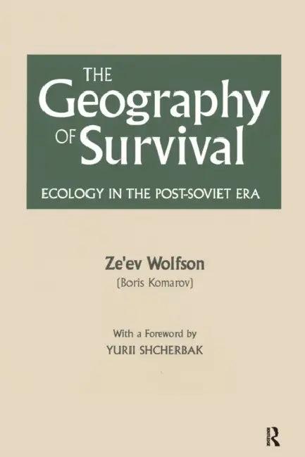 The Geography of Survival (English, Ze'ev Wolfson)