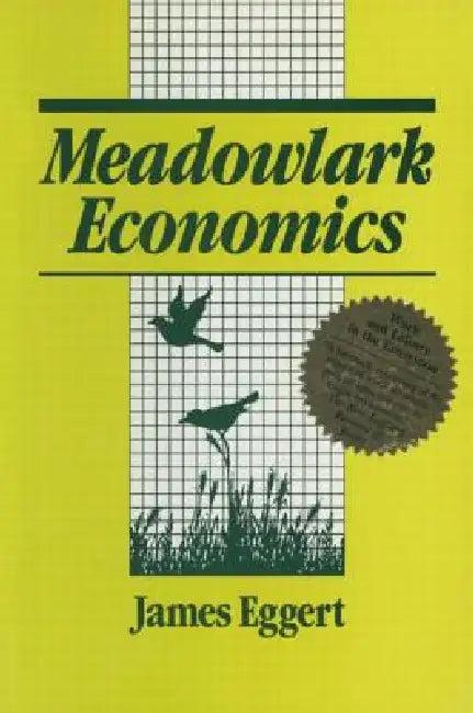 Meadowlark Economies (English, Jim Eggert)