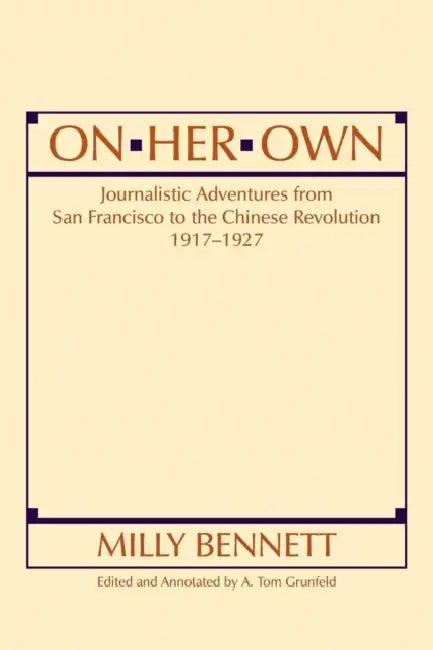 On Her Own (English, Milly Bennett | A. Tom Grunfeld)