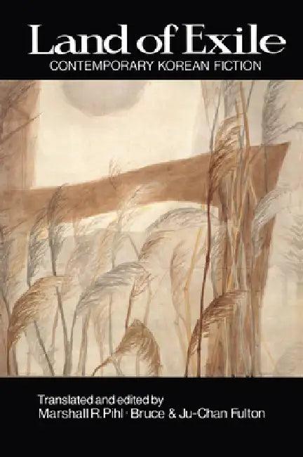 Land of Exile (English, Marshall R. Pihl | Bruce Fulton | Ju-Chan Fulton)