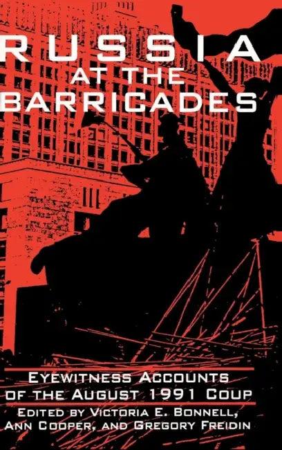 Russia at the Barricades (English, Victoria E. Bonnell | Ann Cooper | Gregory Freidin)