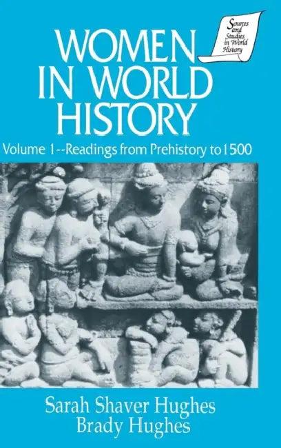Women in World History (English, Sarah Shaver Hughes | Brady Hughes)