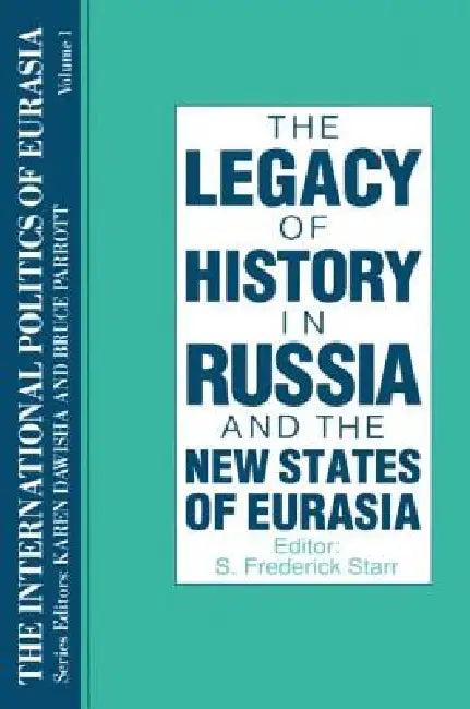 The International Politics of Eurasia (English, S. Frederick Starr | Karen Dawisha)