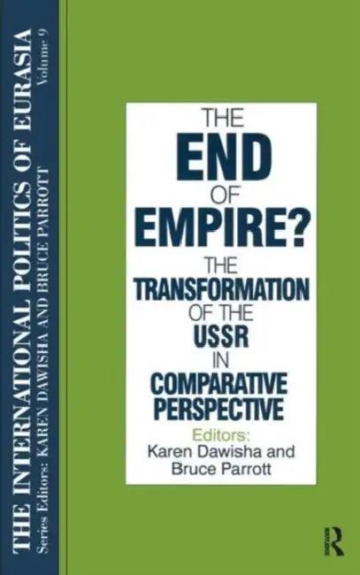 The International Politics of Eurasia (English, S. Frederick Starr | Karen Dawisha)