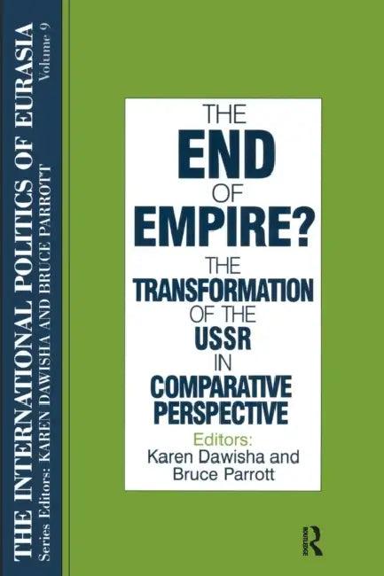 The International Politics of Eurasia (English, S. Frederick Starr | Karen Dawisha)