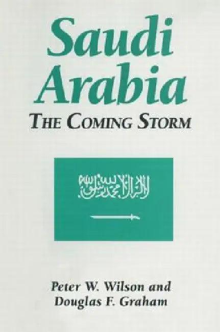 Saudi Arabia (English, Peter W. Wilson | Douglas F. Graham)