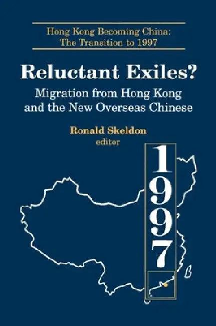 Reluctant Exiles? (English, Ronald Skeldon)