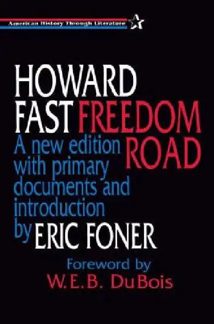 Freedom Road (English, Howard Fast | Eric Foner | W. E. B. DuBois)