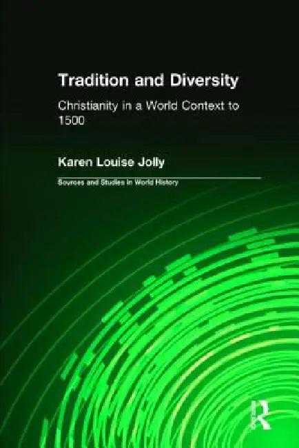 Tradition And Diversity (English, Karen Louise Jolly)