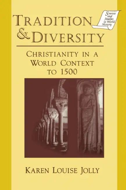 Tradition and Diversity (English, Karen Louise Jolly)