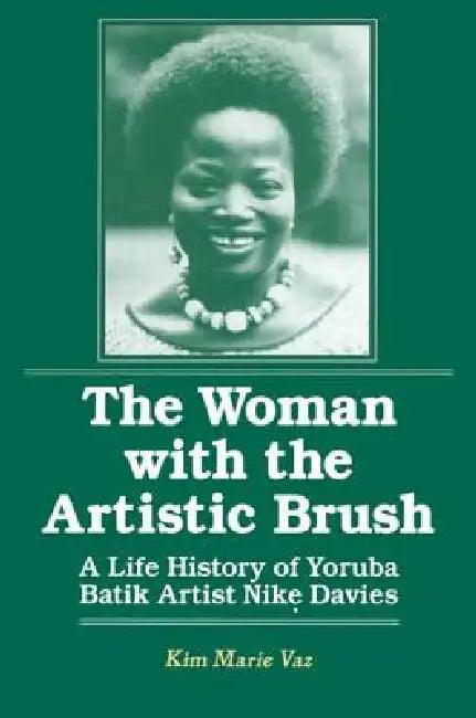 The Woman with the Artistic Brush (English, Vaz Kim Marie)