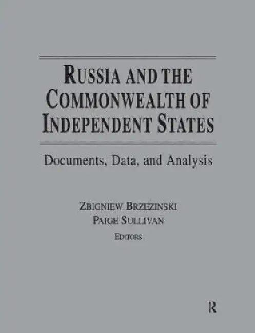 Russia and the Commonwealth of Independent States (English, Zbigniew K. Brzezinski)