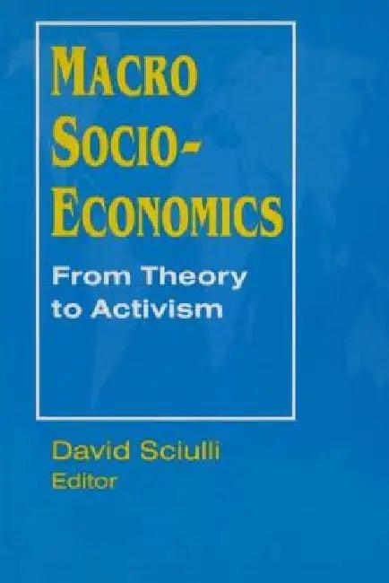Macro Socio-Economics (English, David Sciulli)