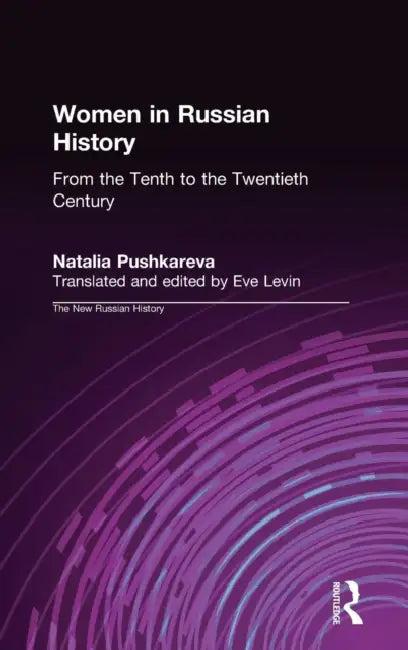 Women in Russian History (English, Natalia Pushkareva | Eve Levin)