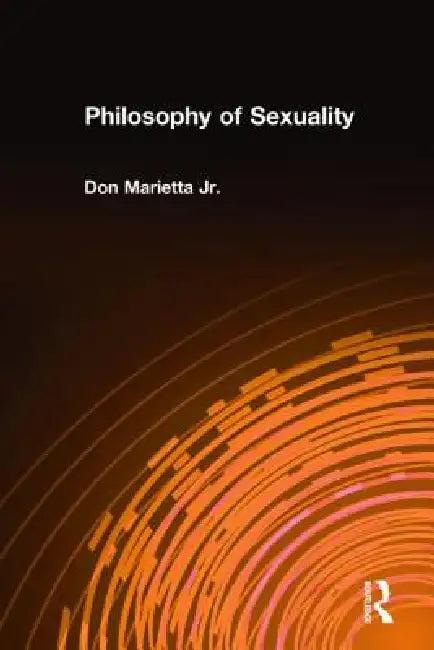 Philosophy of Sexuality (English, Don Marietta)