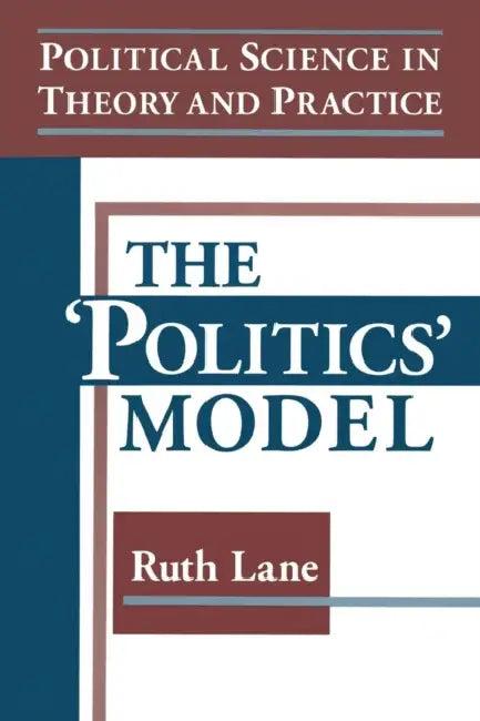 Political Science in Theory and Practice (English, Kris E. Lane)