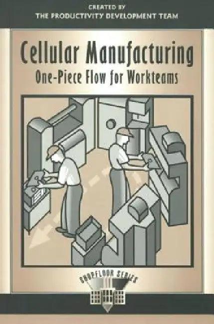 Cellular Manufacturing (English, Productivity Development Team)