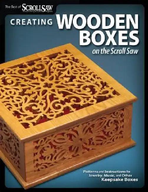 Creating Wooden Boxes on the Scroll Saw (English, Editors of Scroll Saw Woodworking, amp; Craf)