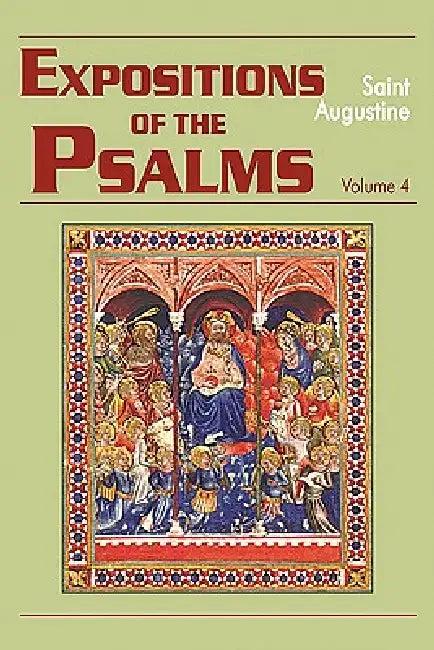 Expositions of the Psalms Vol. 4, PS 73-98 (English, John E. Rotelle | St Augustine | Maria Boulding)