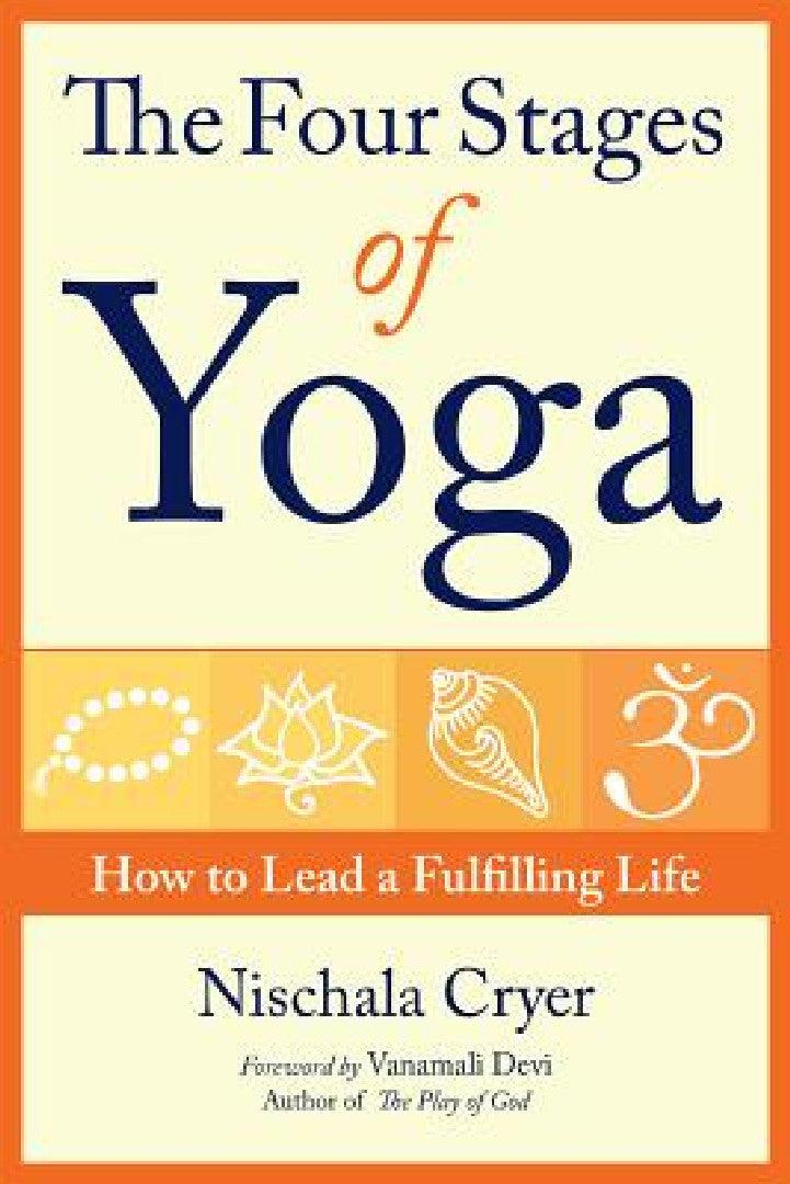 The Four Stages of Yoga (English, Nischala Cryer)