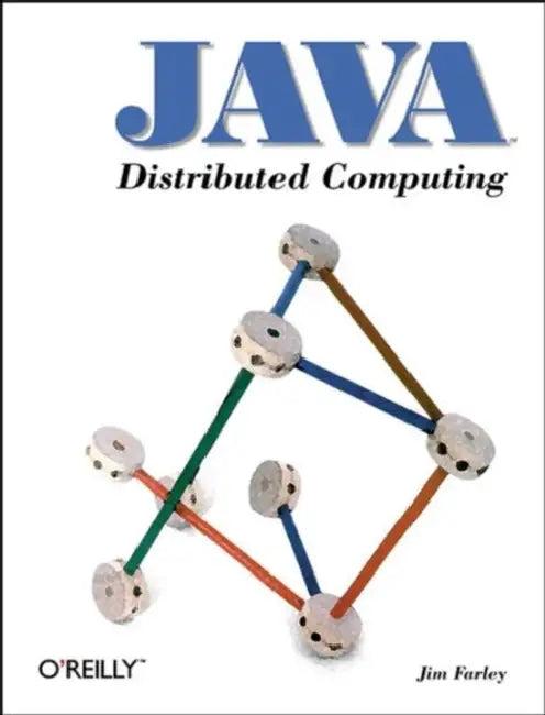 Java Distributed Computing (English, Jim Farley)