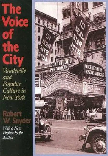 The Voice of the City (English, Robert W. Snyder)
