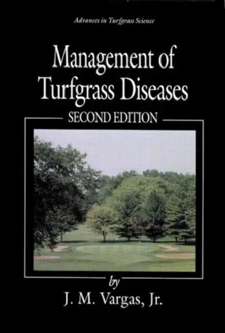 Management of Turfgrass Diseases (English, Joseph M. Vargas)