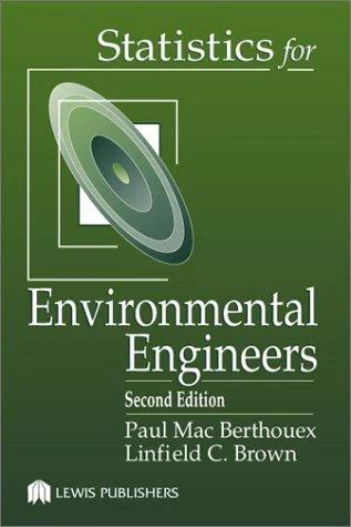 Statistics for Environmental Engineers (English, Linfield C. Brown | Paul Mac Berthouex)