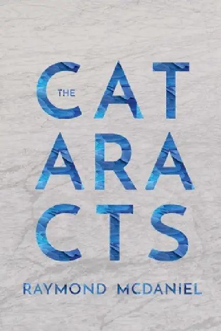 The Cataracts (English, Raymond McDaniel)