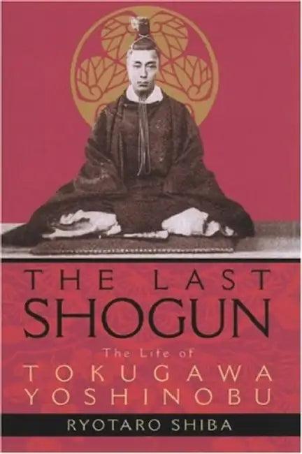 The Last Shogun (English, Ryotaro Shiba | Juliet Winters Carpenter)