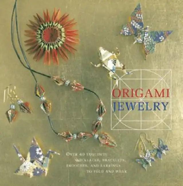 Origami Jewelry (English, Ayako Brodek)