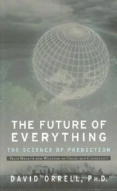 The Future of Everything (English, David Orell)