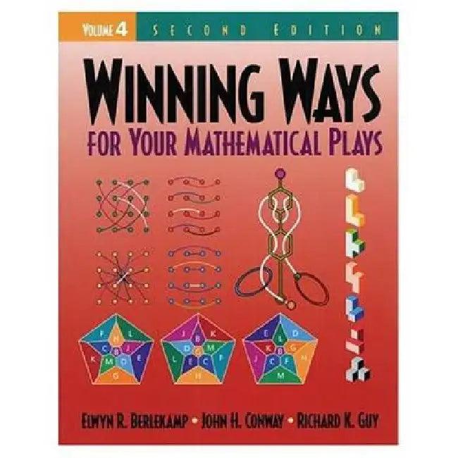 Winning Ways for Your Mathematical Plays (English, Berlekamp Elwyn R. | John H. Conway | Richard K. Guy)