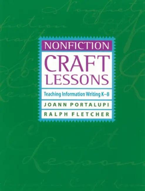 Nonfiction Craft Lessons (English, JoAnn Portalupi | Ralph Fletcher)