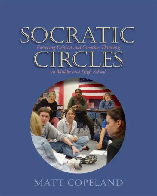 Socratic Circles (English, Matt Copeland)