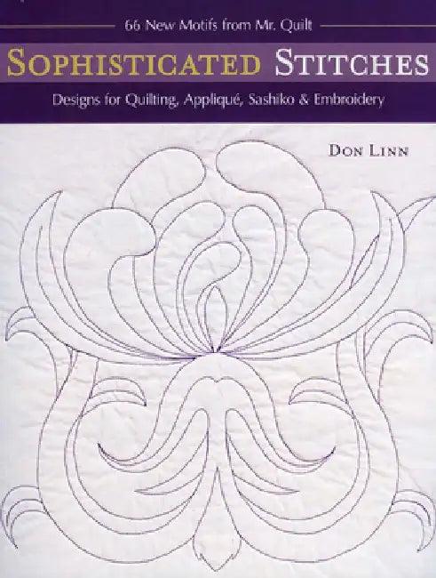 Sophisticated Stitches-Print-on-Demand-Edition (English, Don Linn)