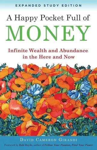 A Happy Pocket Full of Money, Expanded Study Edition (English, David Cameron Gikandi)